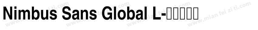 Nimbus Sans Global L字体转换